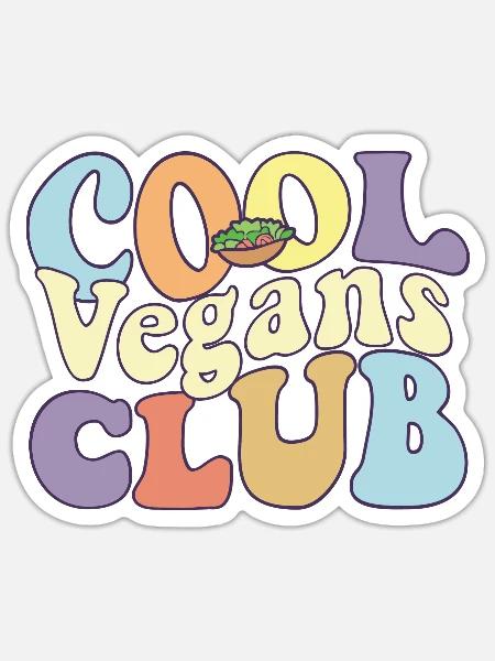 Cool Vegans Club Vegetarian Life Plant Based Diet - Sticker Größe S (10 x 10 cm) - Mattweiß