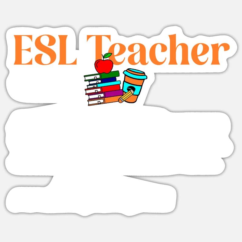 Teacher English Second Language Foreign Language Sticker size S (10 x 10 cm)