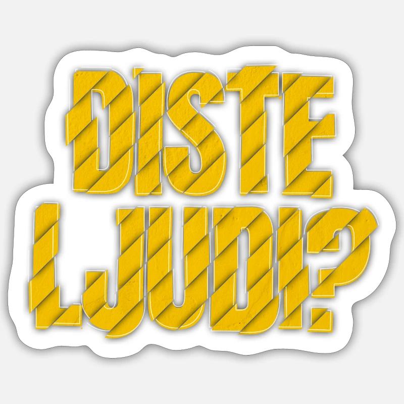 DISTE LJUDI 2 - Sticker Größe S (10 x 10 cm) - Mattweiß