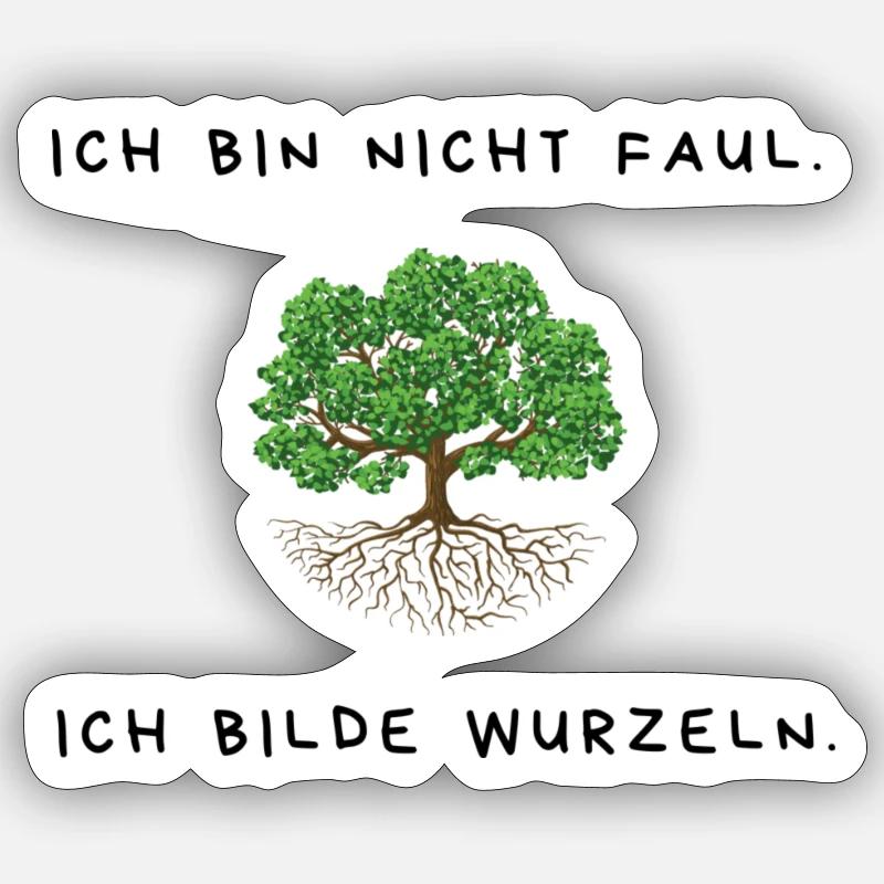 Ich bilde Wurzeln - Gartendesign - Sticker Größe S (10 x 10 cm) - Mattweiß