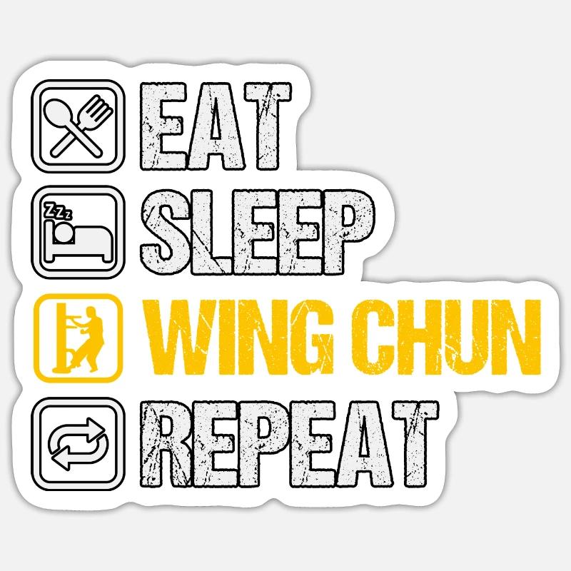Manger dormir Wing Chun Répéter - Sticker taille S (10 x 10 cm) - blanc mat