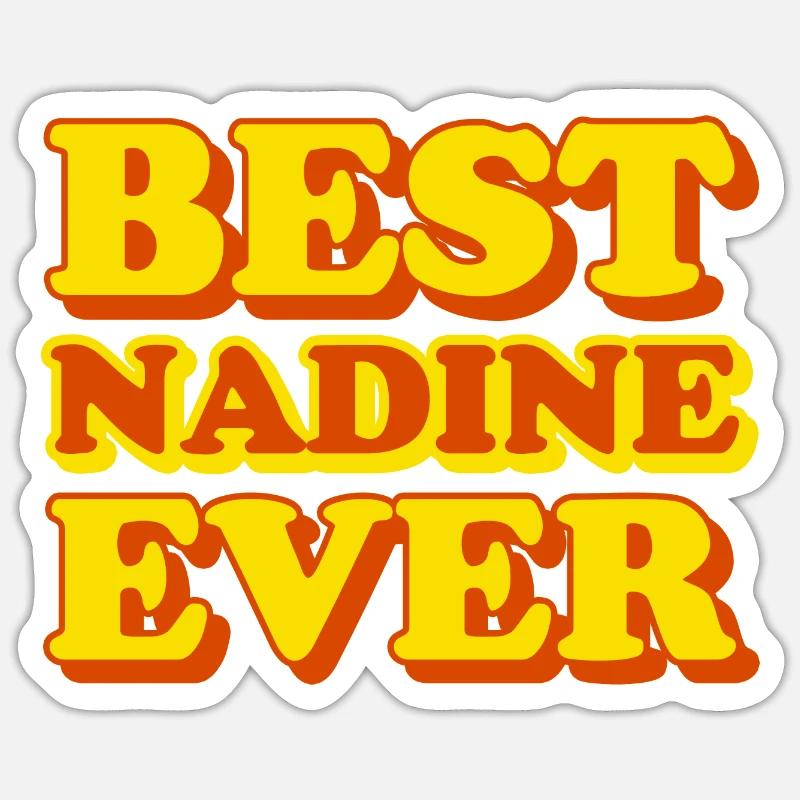 Nadine First Name Funny Gift - Sticker size S (10 x 10 cm) - white matte