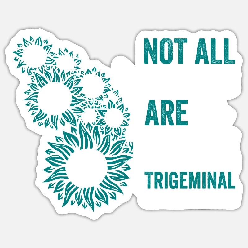 Trigeminal neuralgia: Invisible struggle - Sticker size S (10 x 10 cm) - white matte