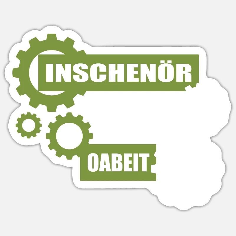 Inschenör ba da Oabeit, engineer at work Sticker size S (10 x 10 cm)