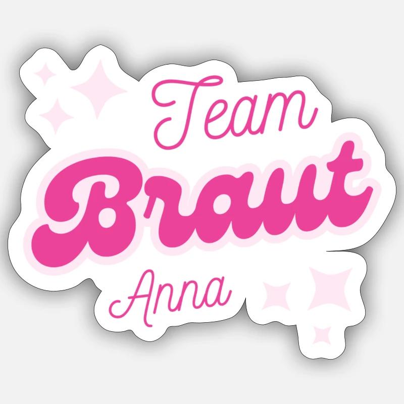 Team Braut - Sticker Größe S (10 x 10 cm) - Mattweiß