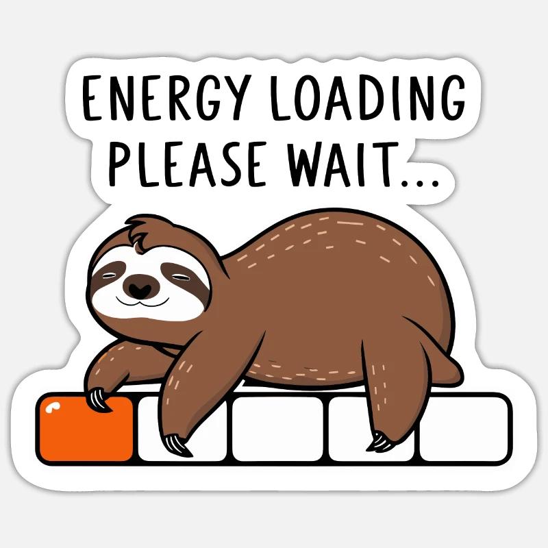 Sloth Energy Loading Please Wait Sticker size S (10 x 10 cm)