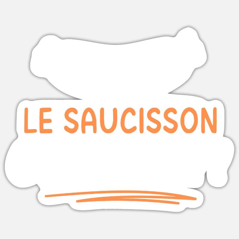 Le saucisson c'est la vie Sticker taille S (10 x 10 cm)