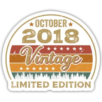 Millésime Octobre 2018 Cadeau d’anniversaire - 2018 - Sticker taille S (10 x 10 cm) - blanc mat - Devant