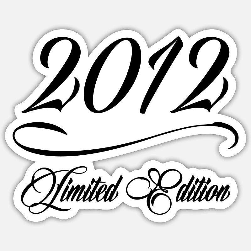 Limited Edition 2012 - Geburtstag 2012 Sticker Größe S (10 x 10 cm)