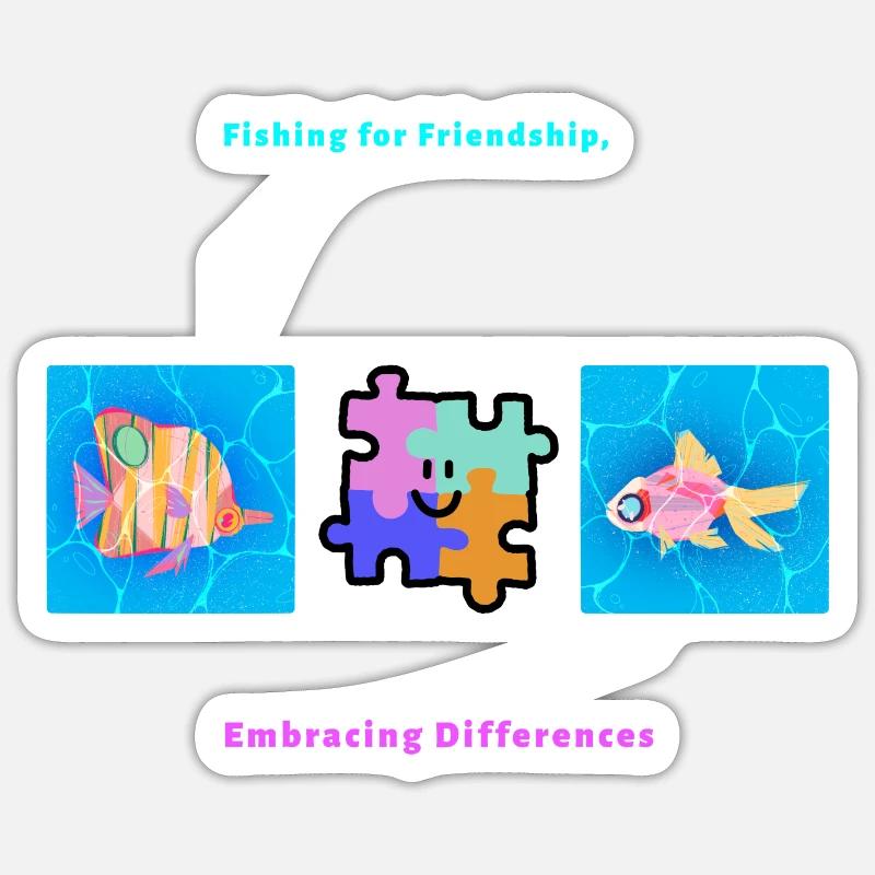 Fishing for Friendship Embracing Differences Sticker size S (10 x 10 cm)