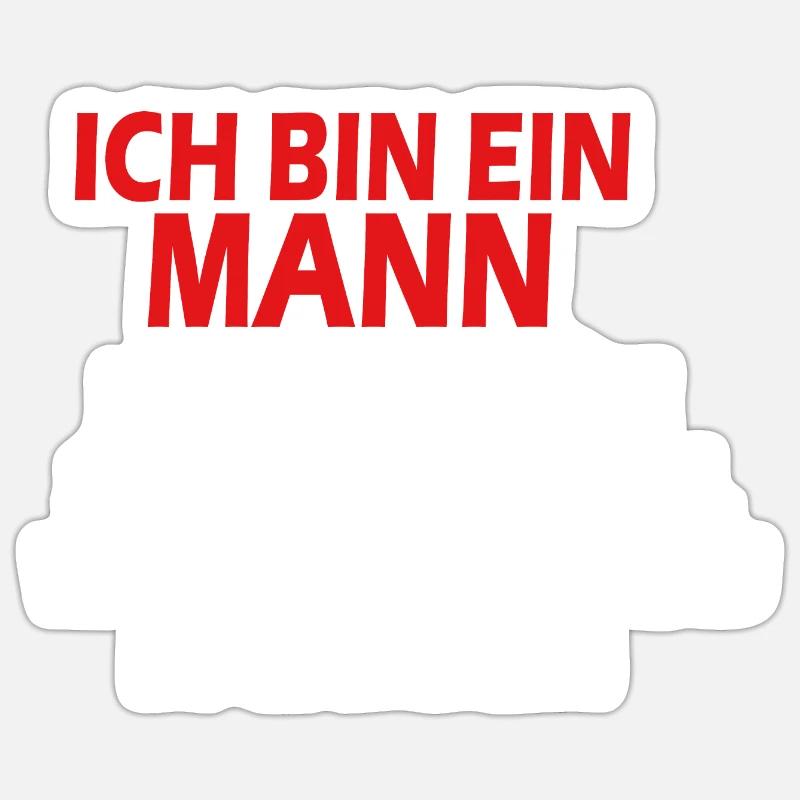 Ich bin ein Mann ich kann Dinge schon vergessen - Sticker Größe S (10 x 10 cm) - Mattweiß