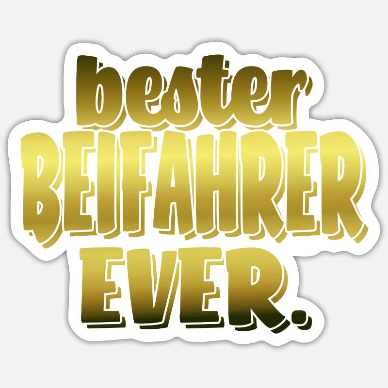 Bester Beifahrer Ever, lustiger Spruch Auto - Sticker Größe S (10 x 10 cm) - Mattweiß