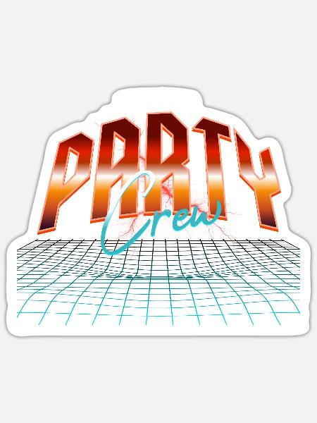 Party Crew - Sticker Größe S (10 x 10 cm) - Mattweiß