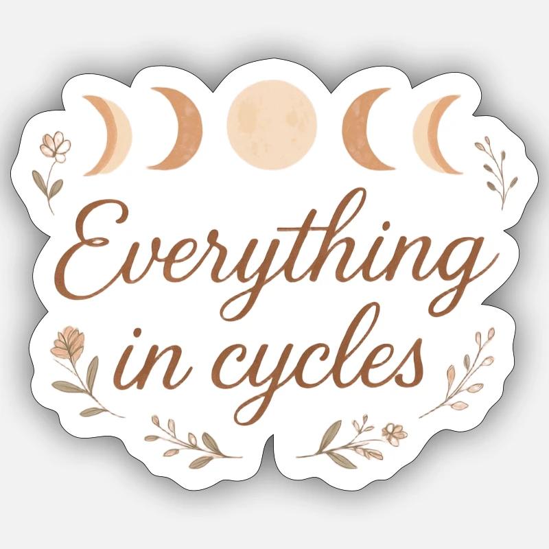 Moon Phase Design – Everything in Cycles Sticker size S (10 x 10 cm)
