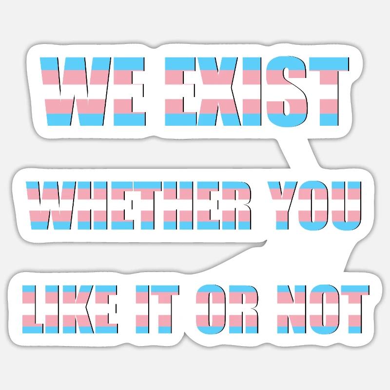 We Exist - Transgender Flag - Sticker size S (10 x 10 cm) - white matte