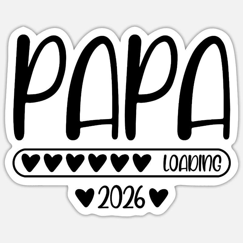 Papa 2026 loading Sticker Größe S (10 x 10 cm)