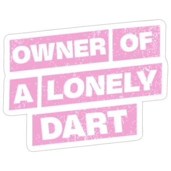 Darts Shirt Hoodie Owner of a lonely Dart - Sticker Größe S (10 x 10 cm) - Mattweiß - Vorne