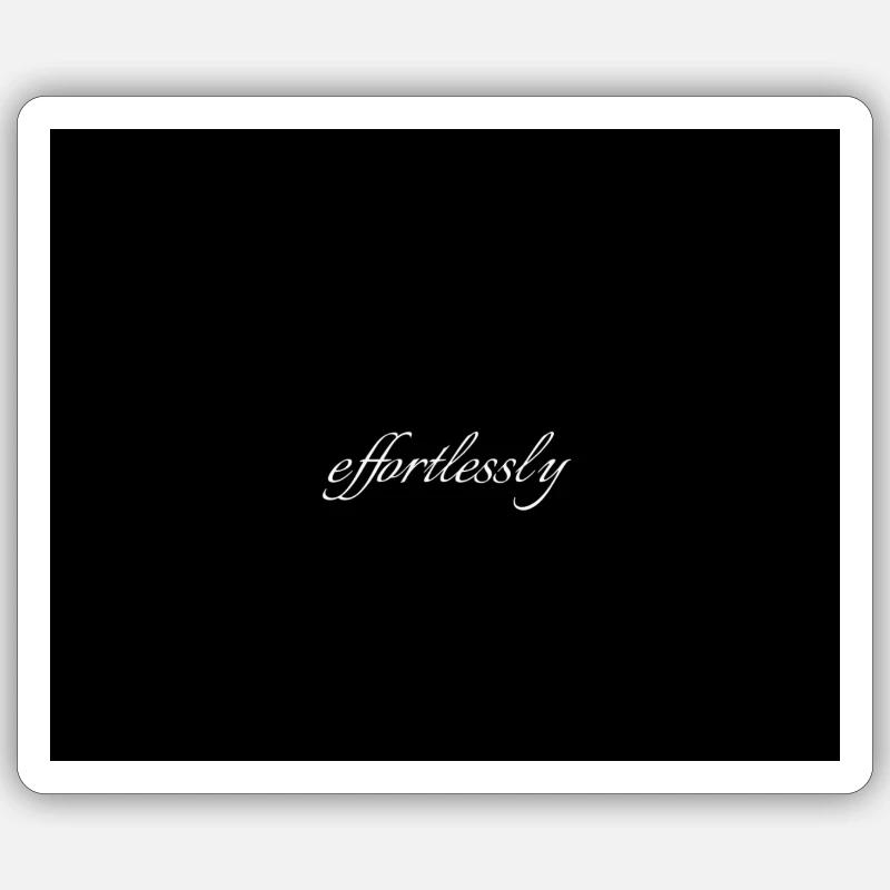 Effortlessly Elegant Script Typography Sticker size S (10 x 10 cm)