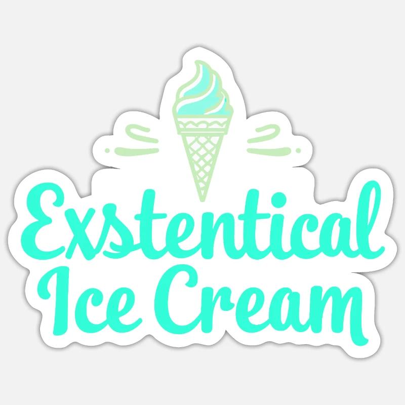 Existenzielle Eiscreme Lustiger Spruch Eis Waffel - Sticker Größe S (10 x 10 cm) - Mattweiß