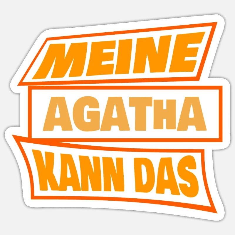 Sprueche Agatha - Sticker Größe S (10 x 10 cm) - Mattweiß