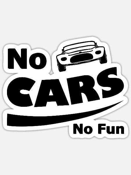 Spass und Autos - Sticker Größe S (10 x 10 cm) - Mattweiß