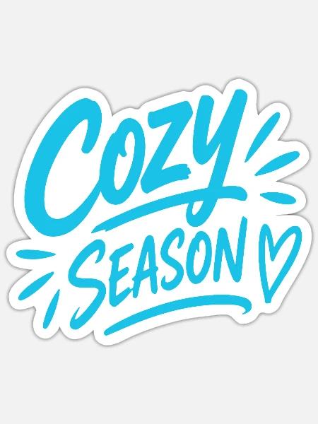 COZY SEASON - Sticker Größe S (10 x 10 cm) - Mattweiß