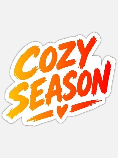COZY SEASON - Sticker Größe S (10 x 10 cm) - Mattweiß