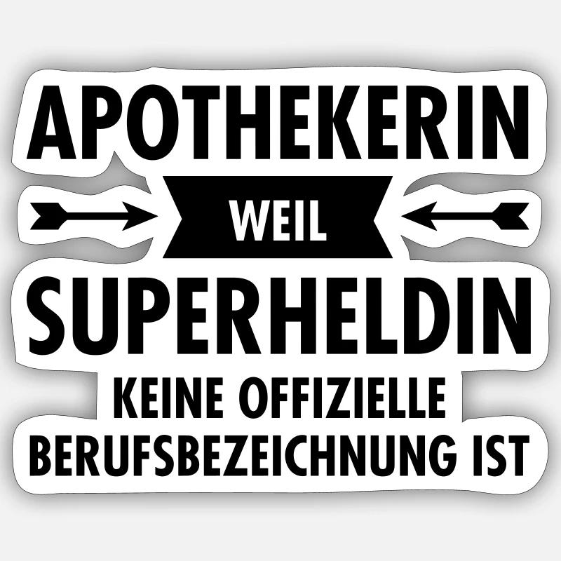 Apothekerin - Superheldin - Sticker Größe S (10 x 10 cm) - Mattweiß