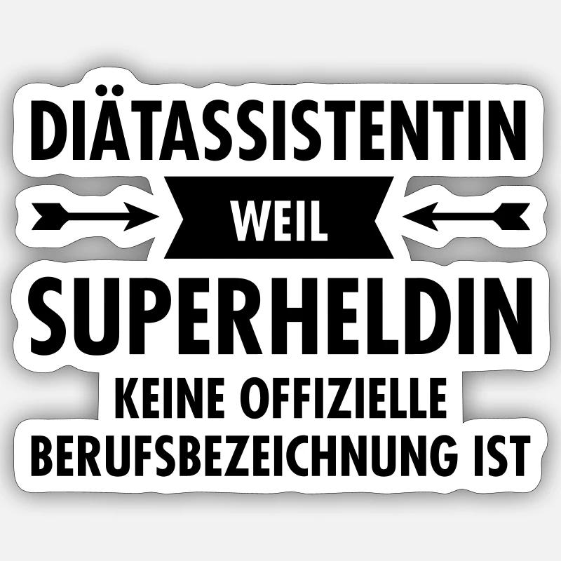 Diätassistentin - Superheldin - Sticker Größe S (10 x 10 cm) - Mattweiß