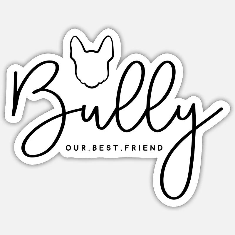 Modern Bully - Sticker Größe S (10 x 10 cm) - Mattweiß