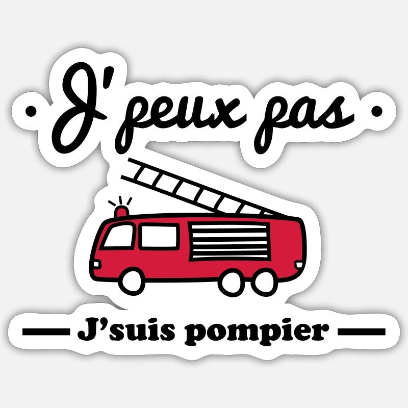 J'peux pas j'suis pompier - Sticker taille S (10 x 10 cm) - blanc mat