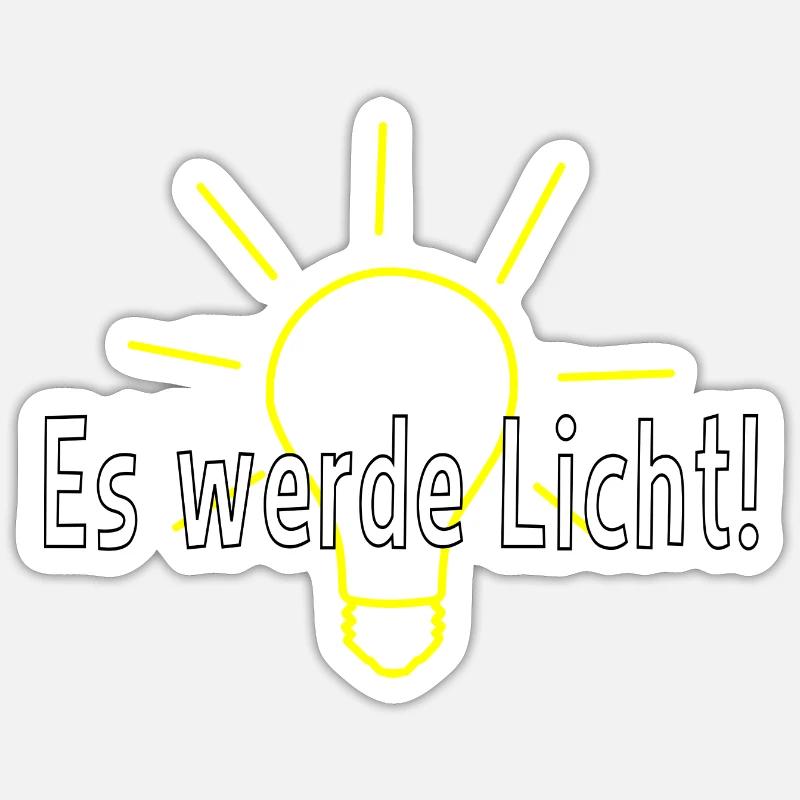 Es werde Licht! Sticker Größe S (10 x 10 cm)