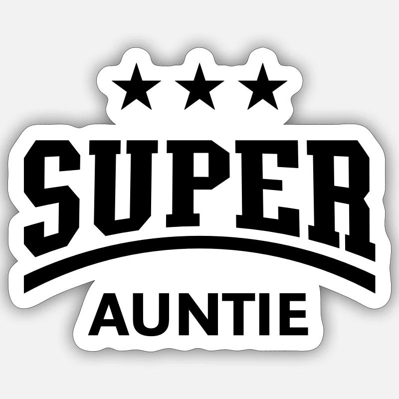 Tante superbe - Sticker taille S (10 x 10 cm) - blanc mat