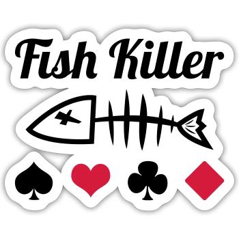 Poker : Fish Killer - Sticker taille S (10 x 10 cm) - blanc mat - Devant