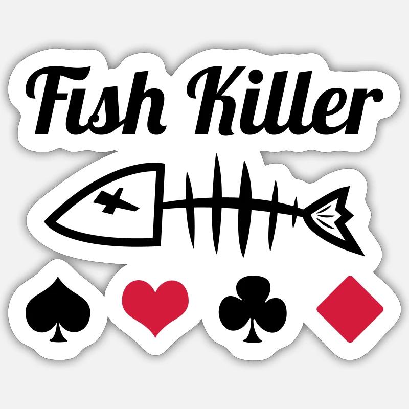 Poker : Fish Killer - Sticker taille S (10 x 10 cm) - blanc mat