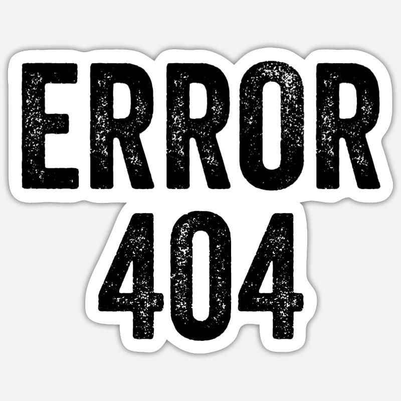 Error 404 - Sticker size S (10 x 10 cm) - white matte