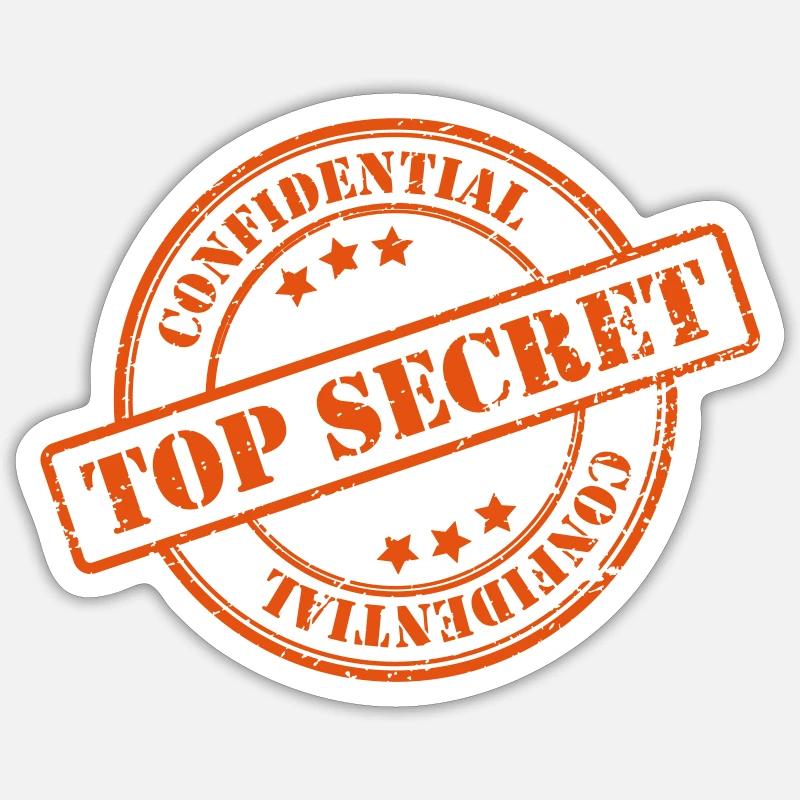Top secret Sticker size S (10 x 10 cm)