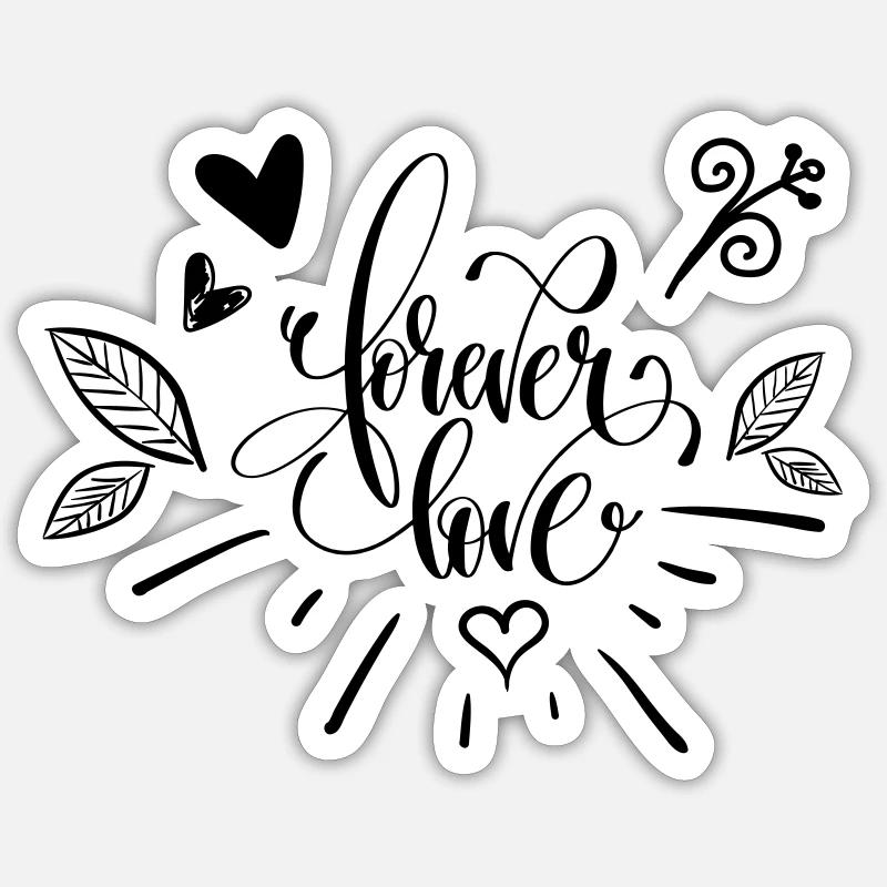 Forever Love - Sticker size S (10 x 10 cm) - white matte