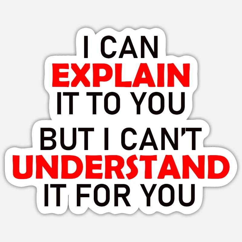 Engineer Slogan Sticker Größe S (10 x 10 cm)