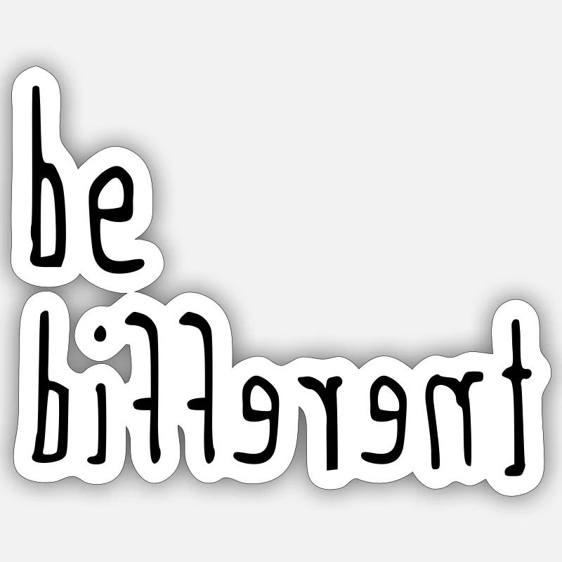 Be different - be different Sticker size S (10 x 10 cm)