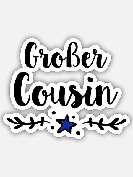 Großer Cousin - Sticker Größe S (10 x 10 cm) - Mattweiß