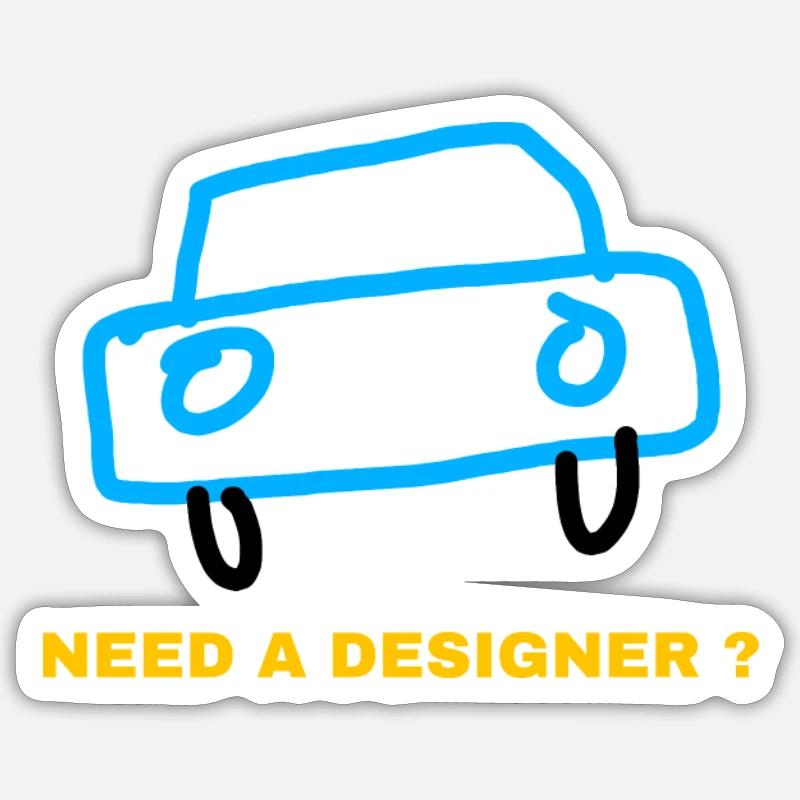 Need a Designer Sticker taille S (10 x 10 cm)
