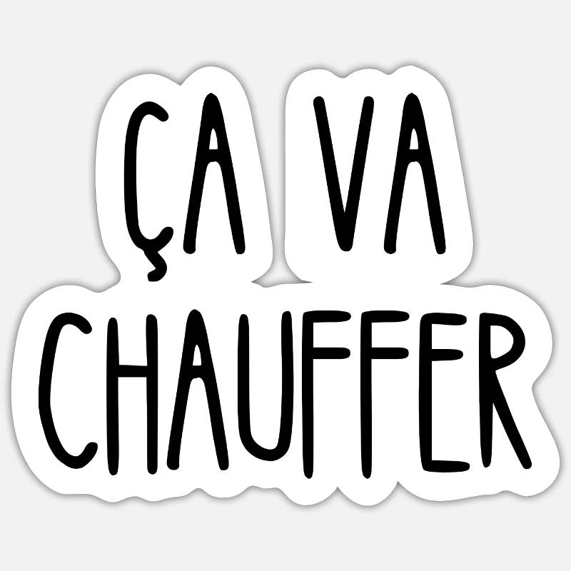 ça va chauffer - Sticker taille S (10 x 10 cm) - blanc mat