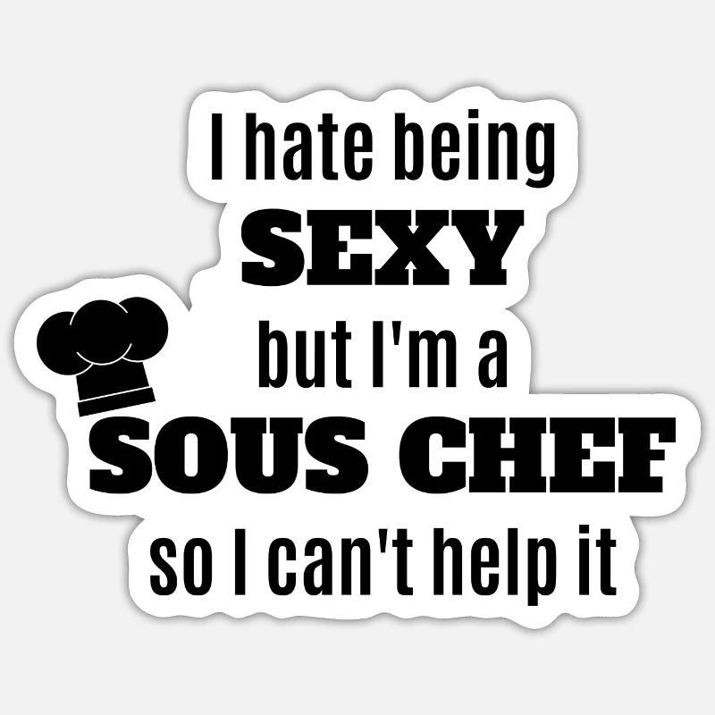 Chef Chef Sous Chef Chef Gastronomy Sticker size S (10 x 10 cm)