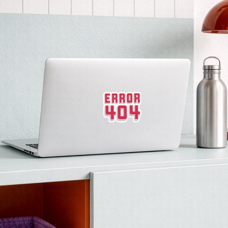 Connection Problem Error 404 Sticker size S (10 x 10 cm)
