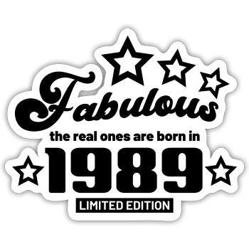fabulous the real ones are born in 1989 - Sticker taille S (10 x 10 cm) - blanc mat - Devant