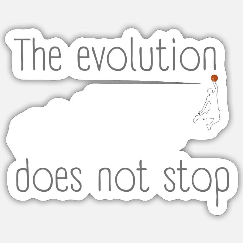 Basket-ball. L’Evolution ne s’arrête pas. Sticker taille S (10 x 10 cm)