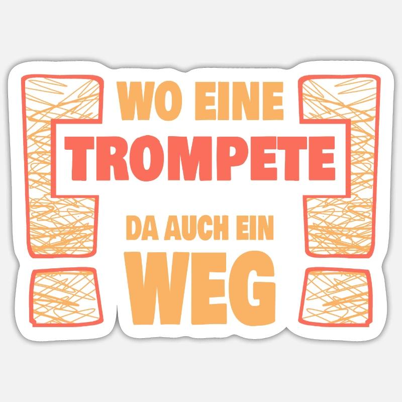Spruch Trompete Sticker Größe S (10 x 10 cm)