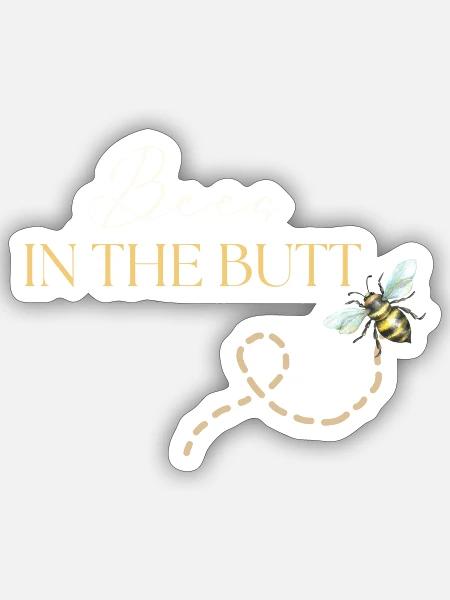Bees in the Butt / Hummeln im Hintern Hoody - Sticker Größe S (10 x 10 cm) - Mattweiß