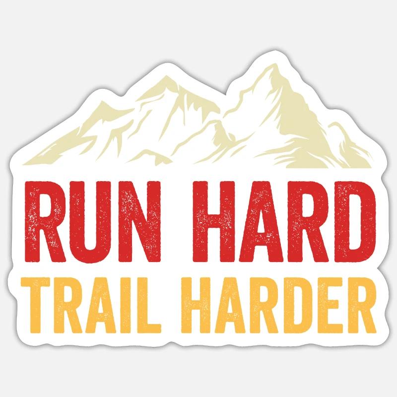Run Hard. Trail Harder. - Sticker size S (10 x 10 cm) - white matte